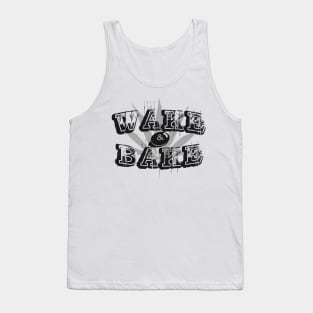 Wake & Bake Tank Top